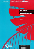 La Lettre Administrative, Catégorie C (1993) De F. Delval - 18+ Jaar