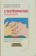 L'ostéopathie Exactement (1983) De Marielle Issartel - Santé