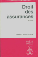 Droit Des Assurances (1992) De Yvonne Lambert-Faivre - Recht