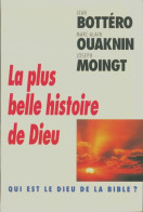 La Plus Belle Histoire De Dieu (1997) De Moingt Joseph Bottero Jean - Religione