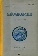 Géographie Première Année (1933) De A. Hallynck - Geographie