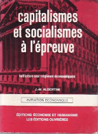 Capitalismes Et Socialismes à L'épreuve (1970) De Jean-Marie Albertini - Economía