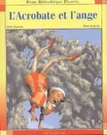 L'Acrobate Et L'ange (2004) De Marc Shannon - Religion