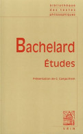 études (2000) De Gaston Bachelard - Psychologie/Philosophie