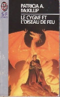 Le Cygne Et L'Oiseau De Feu (1996) De Patricia A. McKillip - Sonstige & Ohne Zuordnung