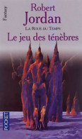 Le Maître Du Mal Tome II : Le Jeu Des Ténèbres (2001) De Robert Jordan - Sonstige & Ohne Zuordnung