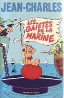 Les Gaietés De La Marine (1981) De Jean-Charles - Humour