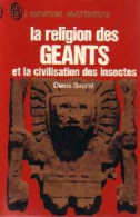 La Religion Des Géants Et La Civilisation Des Insectes (1969) De Denis Saurat - Esoterik