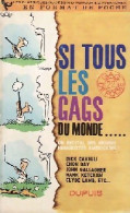 Si Tous Les Gags Du Monde (1964) De Collectif - Humor