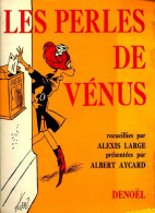 Les Perles De Vénus (1963) De Alexis Large - Humour