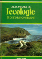 Dictionnaire De L'écologie Et De L'environnement (1980) De Henri Friedel - Natur