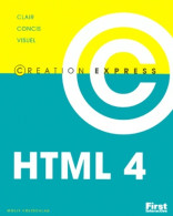 Création Express. HTML 4 (2000) De M. Holzschlag - Informatique