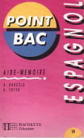 Aide-mémoire : Espagnol (1990) De N Barcelo - 12-18 Anni