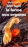 La Ferme Aux Organes (1991) De John Boyd - Andere & Zonder Classificatie