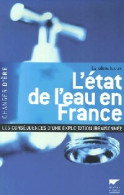 L'état De L'eau En France (2007) De Caroline Idoux - Natura