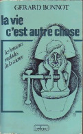 La Vie, C'est Autre Chose (1976) De Gérard Bonnot - Wissenschaft
