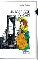 Un Mariage à Lyon (1992) De Stefan Zweig - Natur