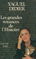 Les Grandes Voyances De L'histoire (1993) De Yaguel Didier - Esotérisme