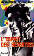 L'esprit Des Seventies (1994) De François Buot - Art