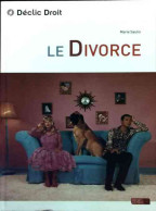 Le Divorce (2010) De Marie Saulis - Droit