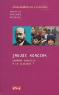 L'éducation En Questions (2001) De Philippe Meirieu - Sin Clasificación