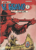 El Bravo - Album N°30 : N°88 à 90 (1985) De Collectif - Altri & Non Classificati