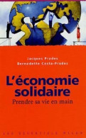 L'économie Solidaire (2005) De Jacques Prades - Economie