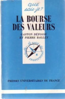 La Bourse Des Valeurs (1998) De Gaston Défossé - Economia