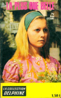 La Plus Que Belle (1969) De Anne Lecourt - Románticas