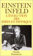 L'évolution Des Idées En Physique (1993) De Albert Einstein - Ciencia