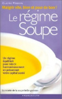 Le Régime Soupe (2000) De Claire Pinson - Salud