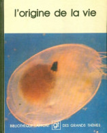 L'origine De La Vie (1975) De Collectif - Ciencia