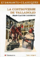 La Controverse De Valladolid (2006) De Jean-Claude Carrière - Otros & Sin Clasificación