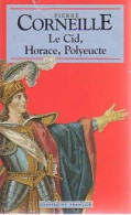 Le Cid / Horace / Polyeucte (1993) De Pierre Corneille - Andere & Zonder Classificatie