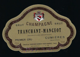 Etiquette Champagne  Brut  1er Cru Tranchant-Mangeot  Cumieres  Marne 51 - Champagner