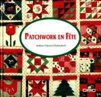 Patchwork En Fête (1994) De Hélène Chireux-Chalendard - Viaggi