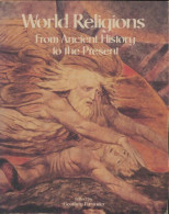 World Religions : From Ancient History To The Présent (1983) De Geoffrey Parrinder - Arte