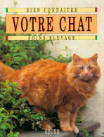 Bien Connaitre Votre Chat (1990) De Morag Kerr - Tiere