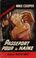 Passeport Pour La Haine (1964) De Mike Cooper - Oud (voor 1960)