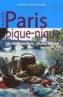 Paris Pique-nique : Les Meilleurs Lieux... Et Plus Encore (2007) De Family - Tourismus