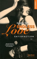 Endless Love Tome III Satisfaction : Satisfaction (2015) De Cecilia Tan - Romantique