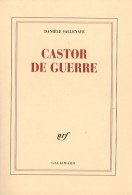 Castor De Guerre (2008) De Sallenave Danièle - Biographie