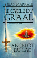 Le Cycle Du Graal Tome III : Lancelot Du Lac (1993) De Jean Markale - Historic