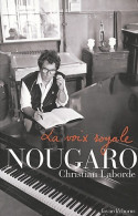 Nougaro, La Voix Royale (2004) De Christian Laborde - Musique