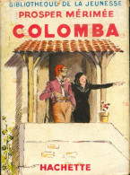 Colomba (1948) De Prosper Mérimée - Altri Classici