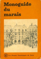 Monoguide Du Marais (1967) De Bernard Dimey - Tourismus