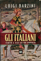 Gli Italiani (2006) De Luigi Barzini - Geschiedenis