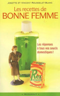 Les Recettes De Bonne Femme (2004) De J. Rousselet-Blanc - Kunst