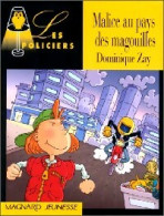 Malice Au Pays Des Magouilles (1999) De Dominique Zay - Autres & Non Classés