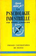La Psychologie Industrielle (1967) De Pierre Jardillier - Psychology/Philosophy